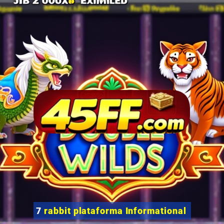 7 rabbit plataforma Informational